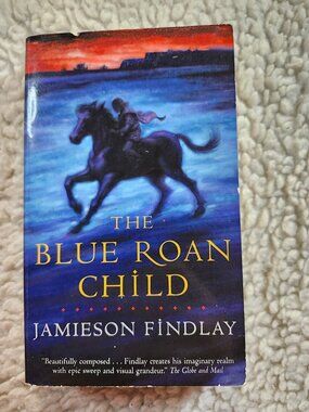 The Blue Roan Child Jamieson Findlay Paperback Seal Books 2004 Fiction Used